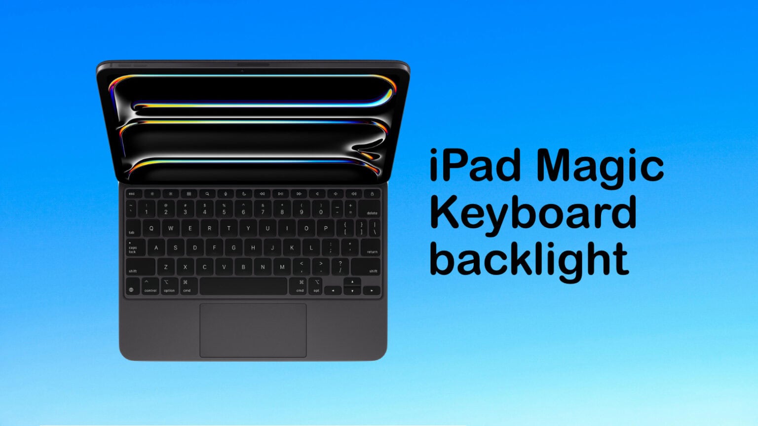 How to find the iPad Magic Keyboard's hidden backlight