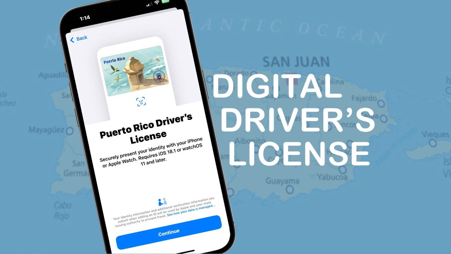 A digital version of a Puerto Rico driver’s license can now be stored in Apple Wallet.