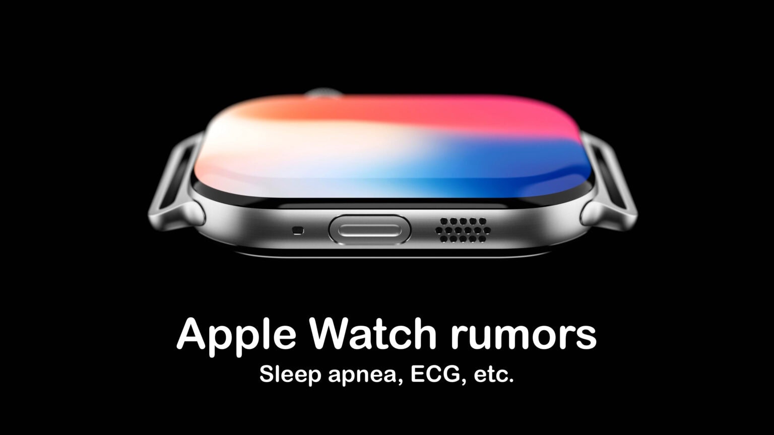 Apple Watch Series 10 rumors: Sleep apnea detection and more