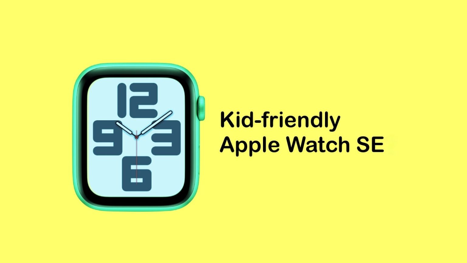 Apple Watch SE 3 might sport a kid-friendly design.