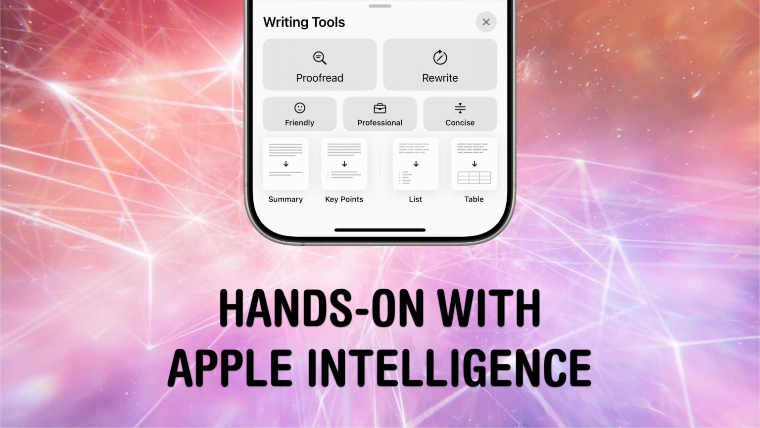 Hands-On With Apple Intelligence