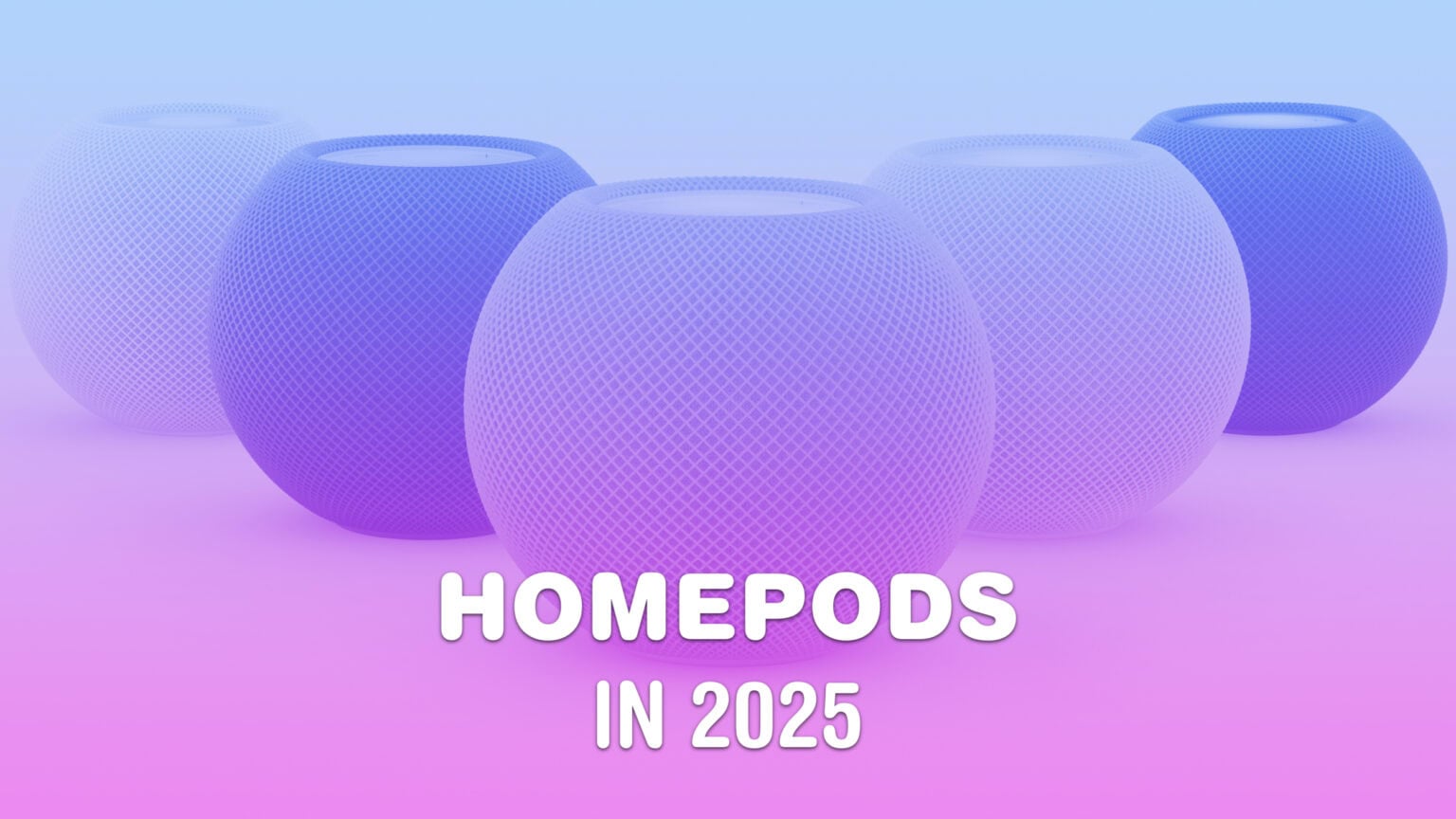 Product shot of five HomePod minis with a pink background and the words 