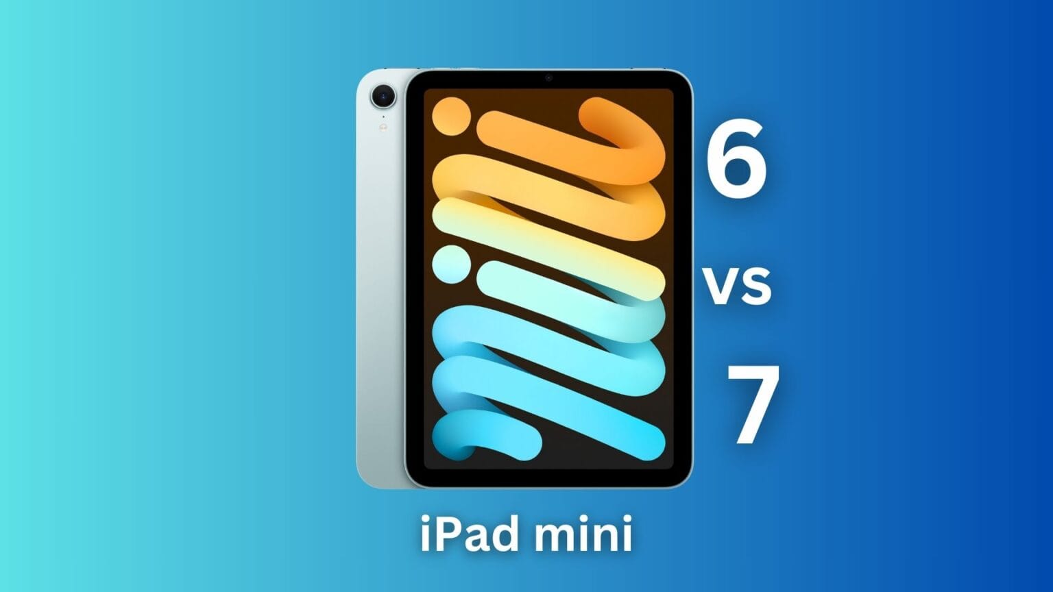 iPad mini 6 vs. iPad mini 7 comparison