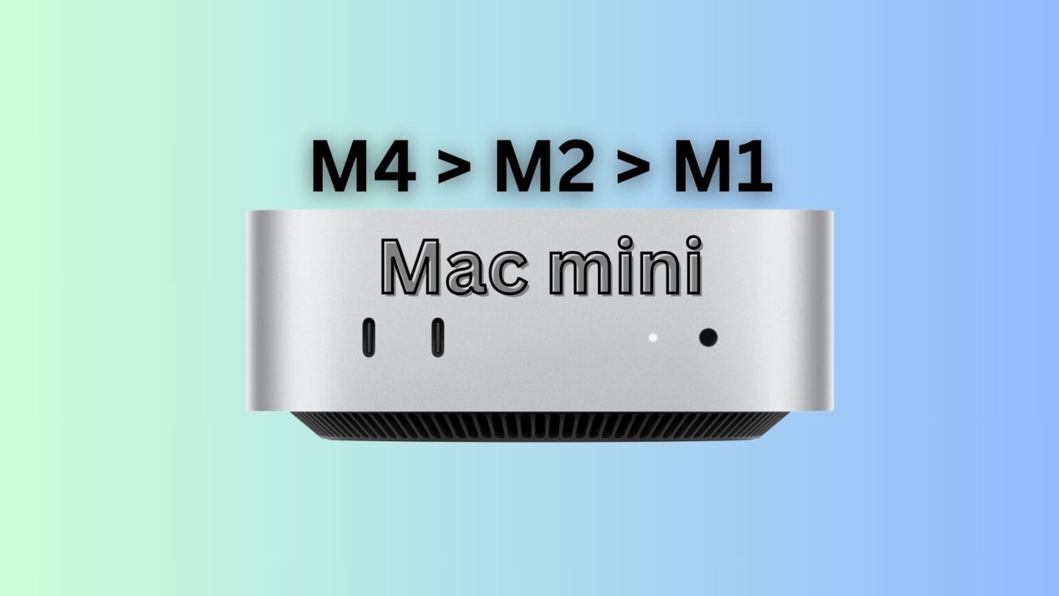 M4 Mac mini vs. M2 vs M1 comparison