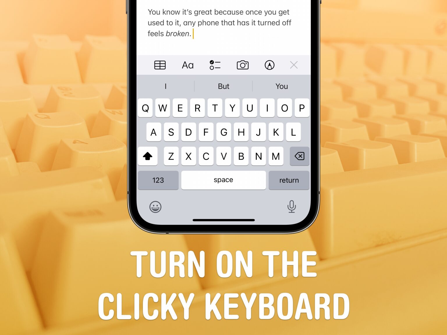 Turn On The Clicky Keyboard